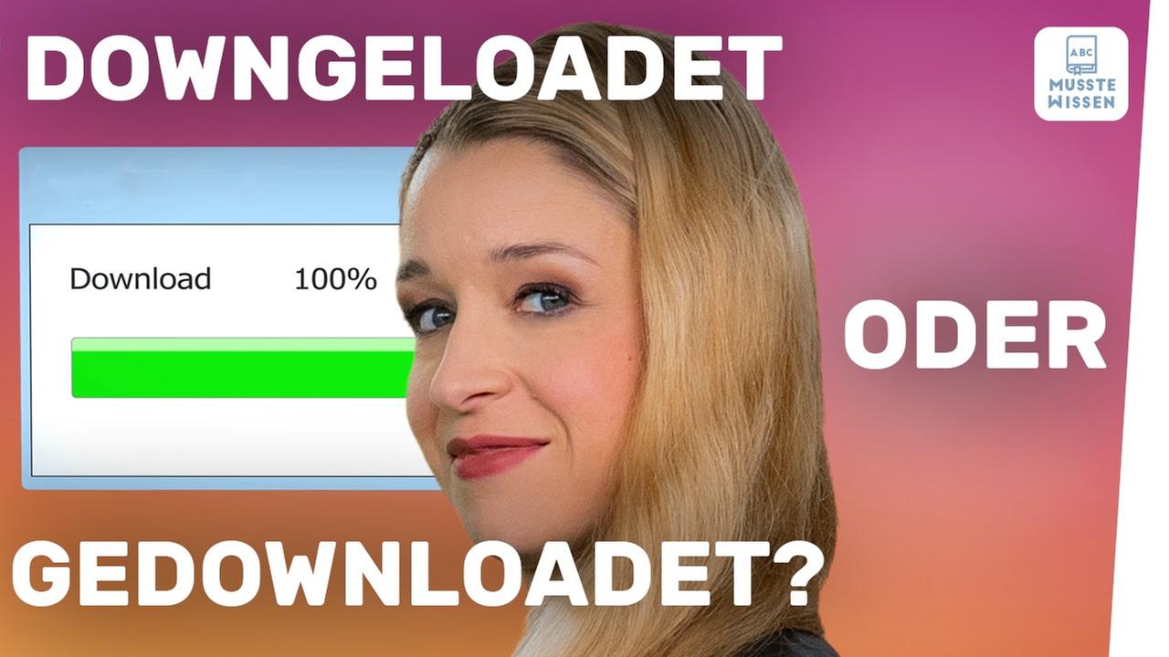 Bild für gedownloadet oder downgeloadet? - Wie heißt es richtig?