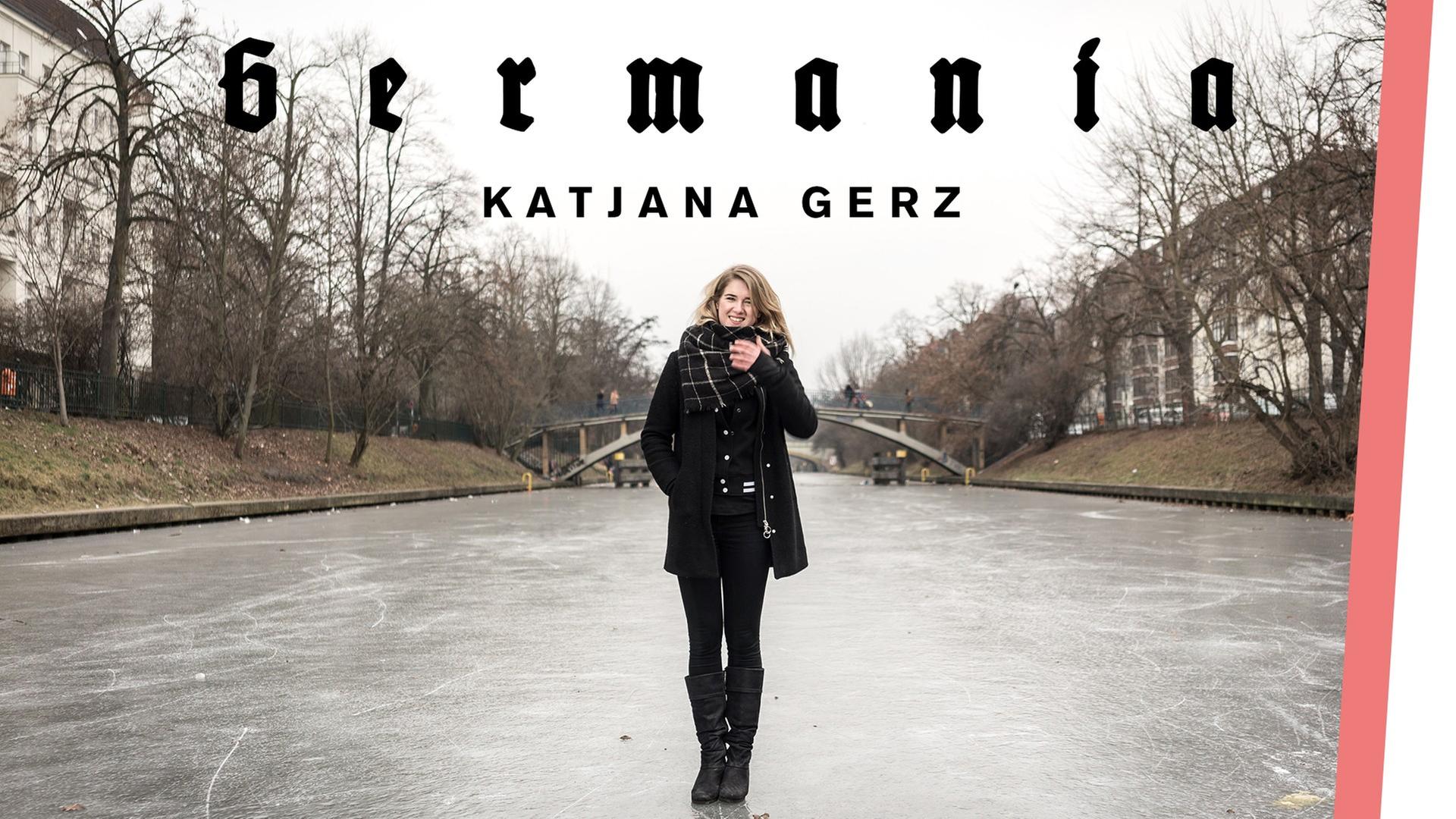 Germania - Katjana Gerz