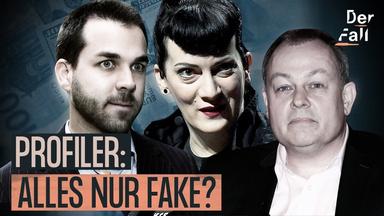 Geschäftsmodell Profiler: Was ist dran an den True Crime Profis? - Der Fall