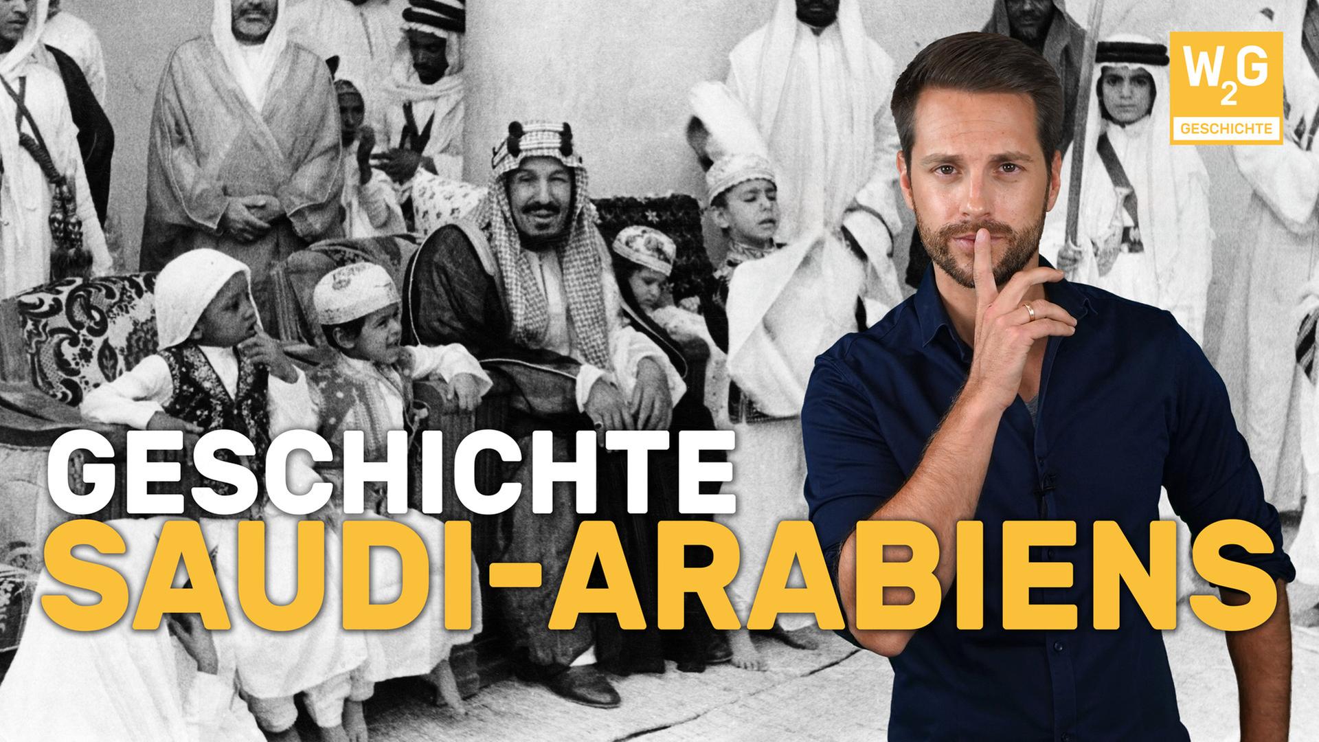 Geschichte Saudi-Arabiens