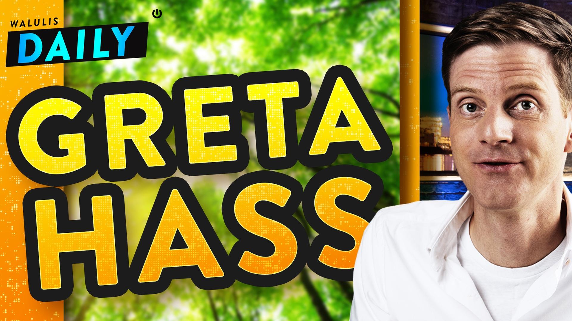 „Greta ist eine Göre!“ Hate gegen die Person des Jahres - WALULIS DAILY