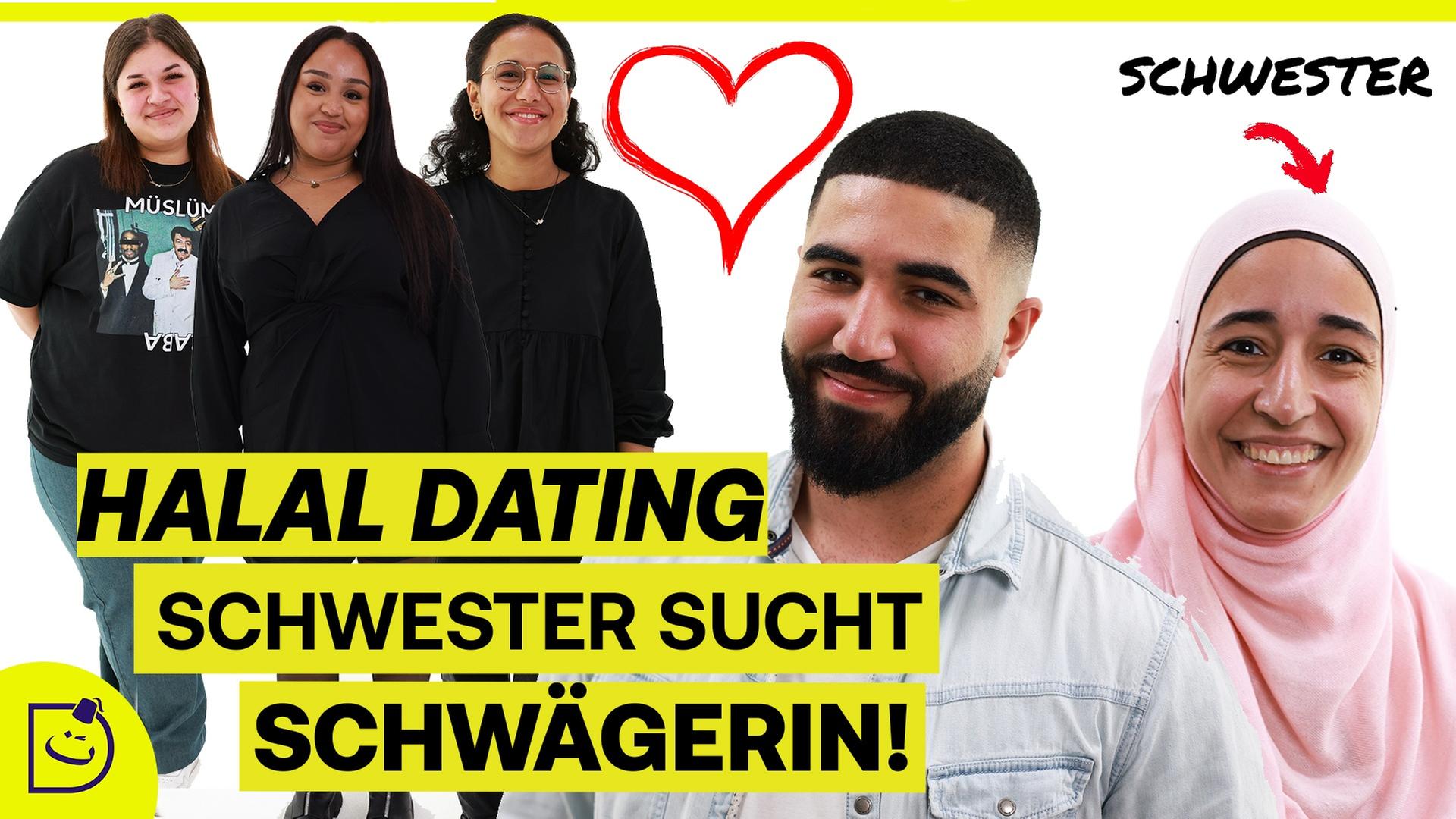 HALAL DATING I Schwester sucht für ihren Bruder eine Frau