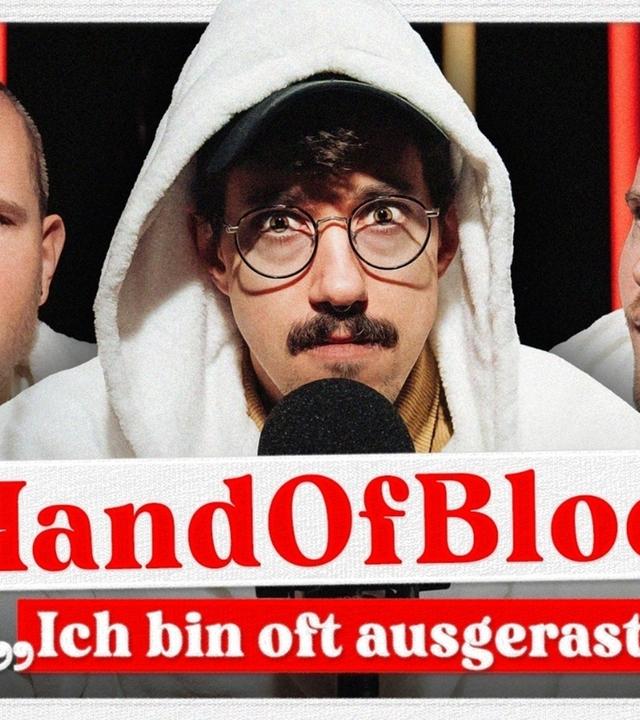 HandOfBlood: Performance-Druck, Baller League, Kurt Krömer und seine größte Schwäche - SAUNACLUB SUSANNE