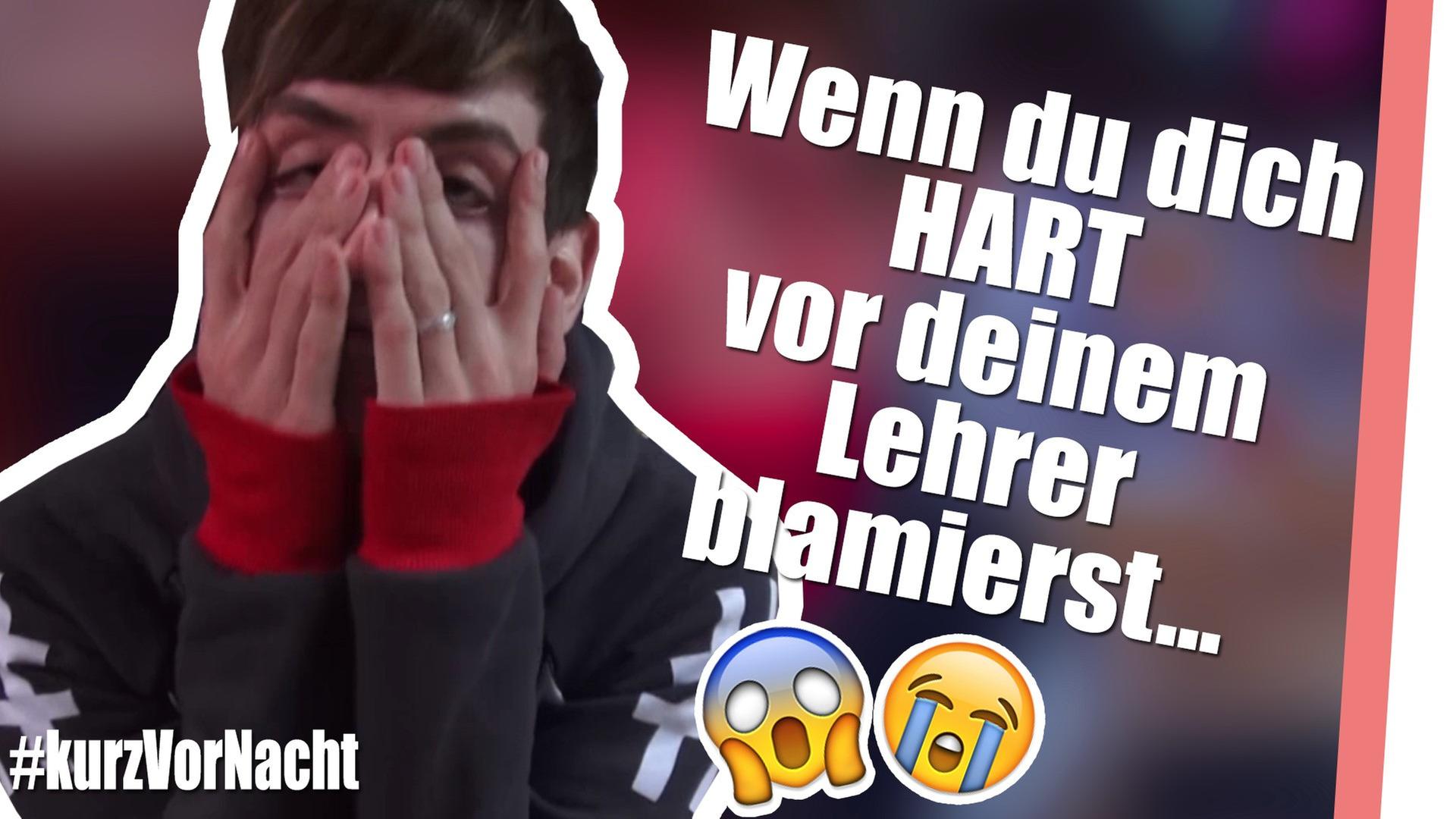 HART BLAMIERT vor meinem LEHRER ;_; [#KurzVorNacht09]