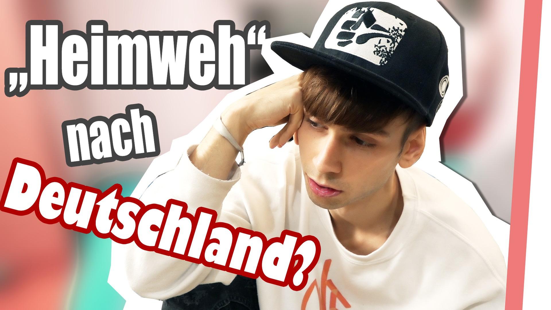 HEIMWEH nach Deutschland ? ?