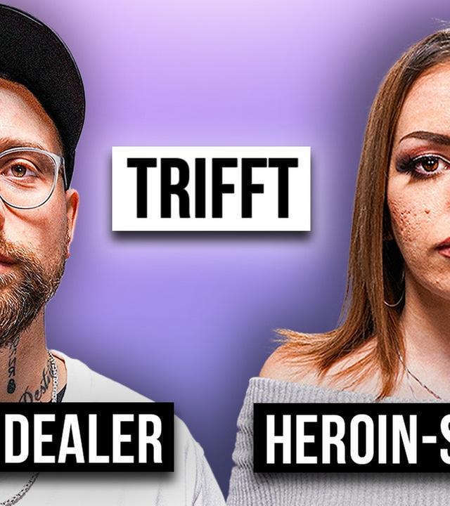 HEROIN-ABHÄNGIGE trifft DROGEN-DEALER - Das Treffen