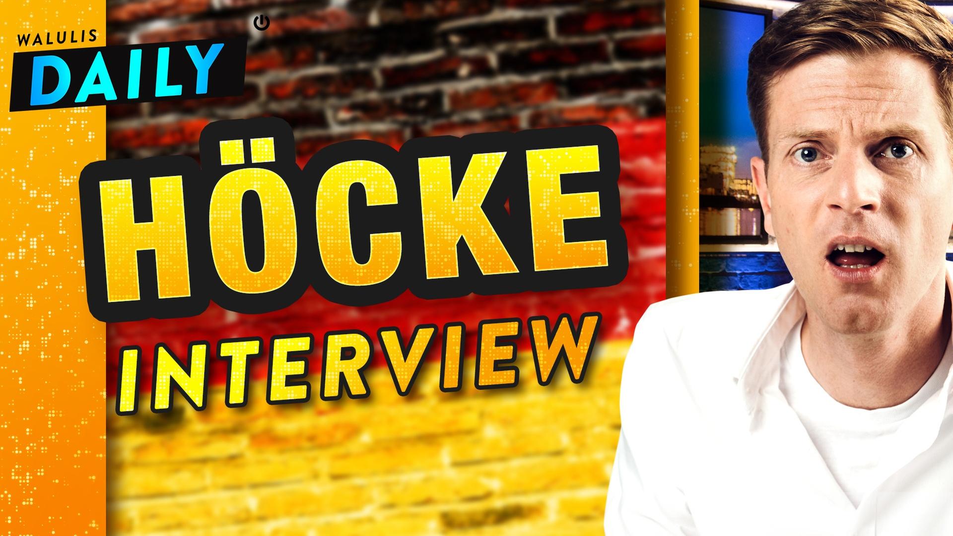 Höckes Interview-Abbruch: Der Aufreger erklärt - WALULIS DAILY