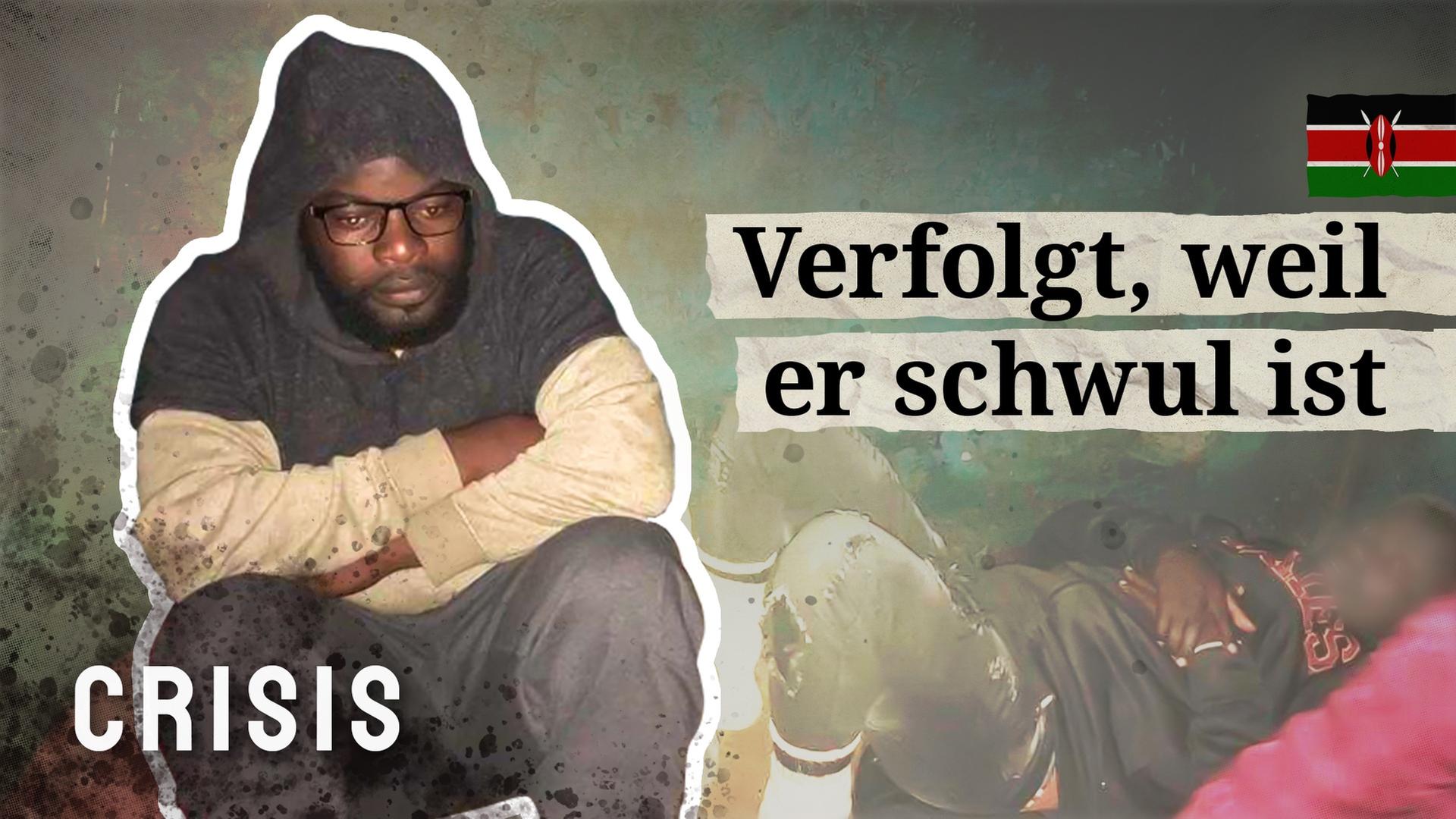 Homosexuell in Ost-Afrika: Ein Leben in Angst - CRISIS