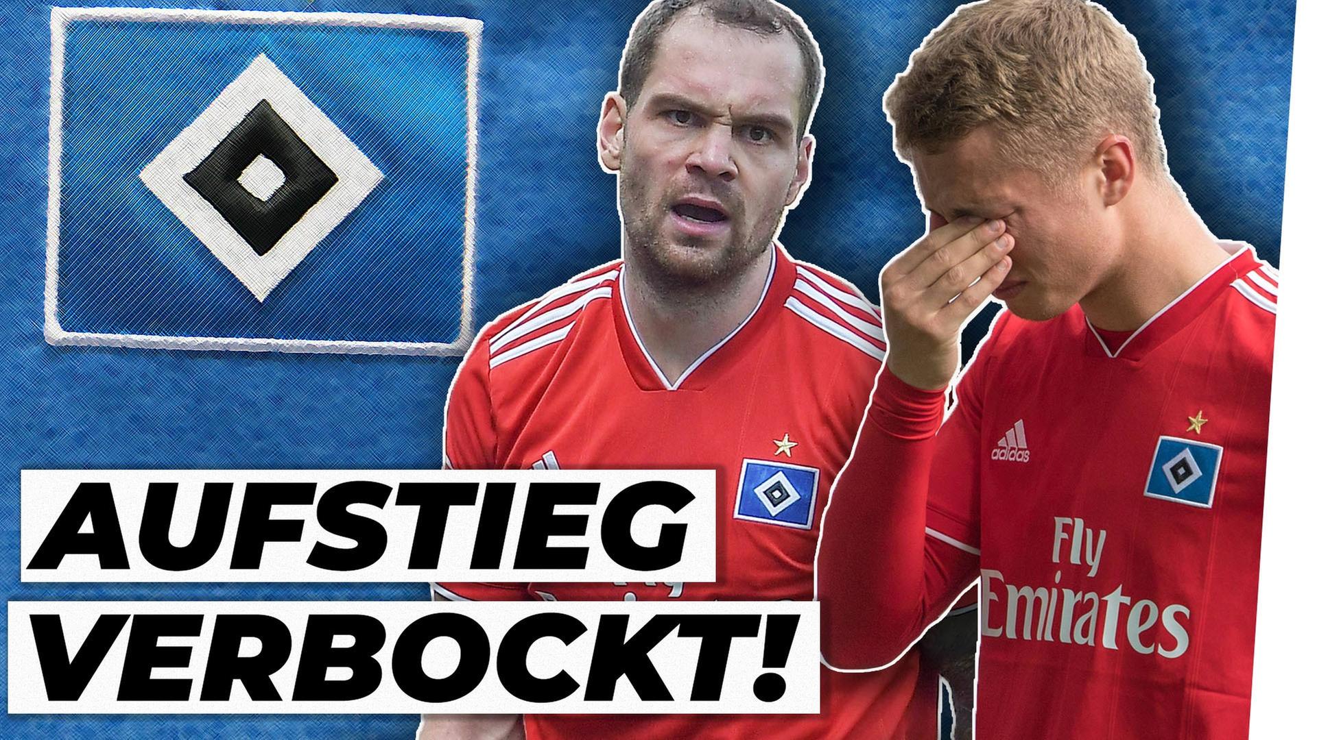 HSV-Desaster: Wer hat Schuld am Aufstiegs-K.o.?! - Analyse