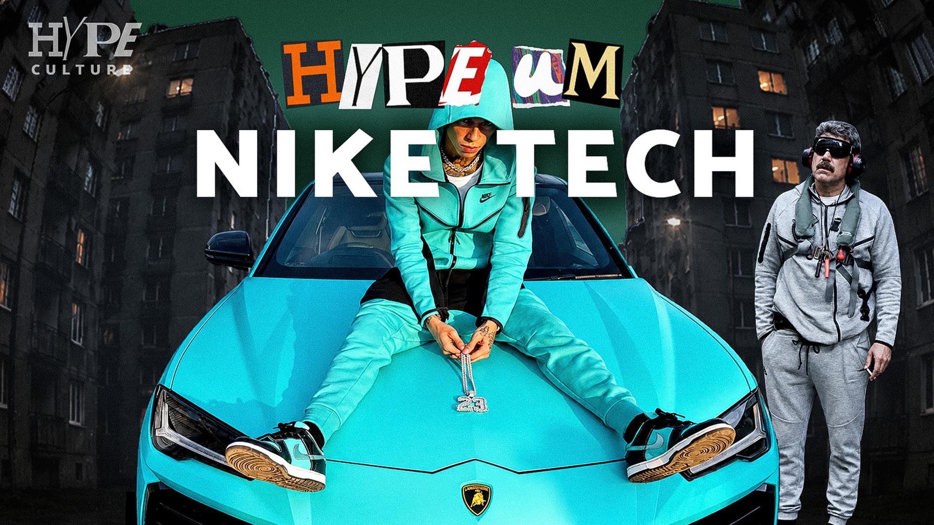 HYPECULTURE - Nike Tech