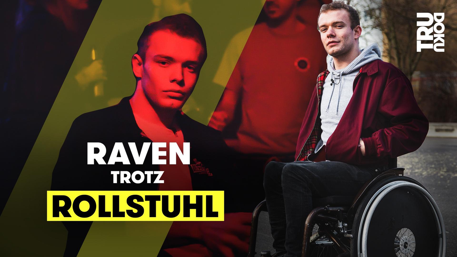 “Ich bin doch nicht behindert!” – Raphael feiert das Leben - TRU DOKU