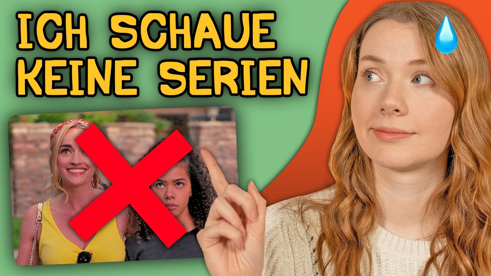 Ich schaue KEINE SERIEN mehr?! 