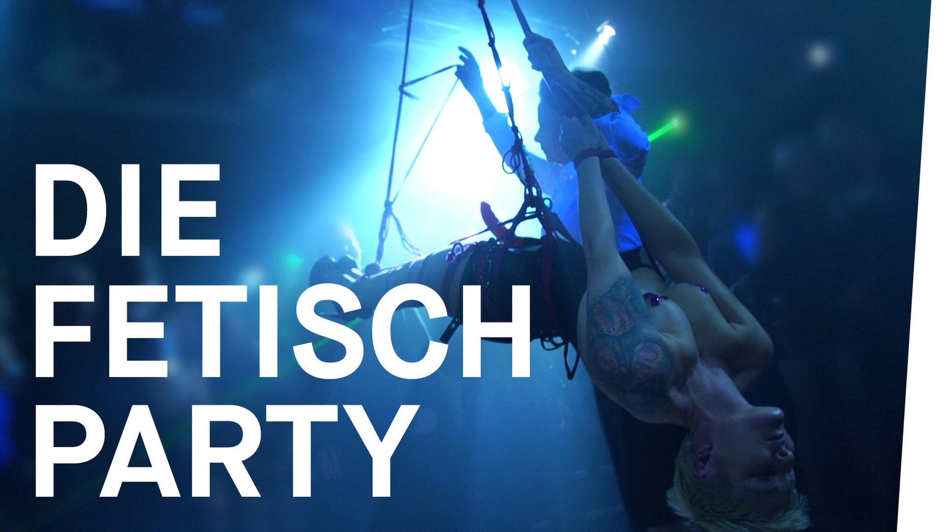 Im Fetisch-Club (Was ist so geil an einem Fetisch? Folge 3)