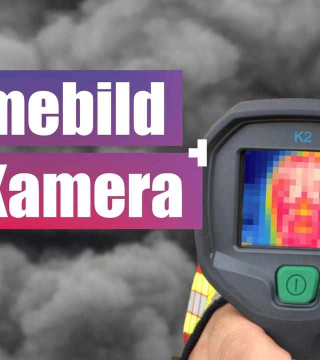 Im Feuer Leben retten! - Wärmebildkamera
