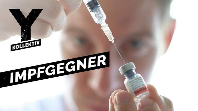 Impfgegner - Warum lehnen Menschen eine Schutzimpfung ab?