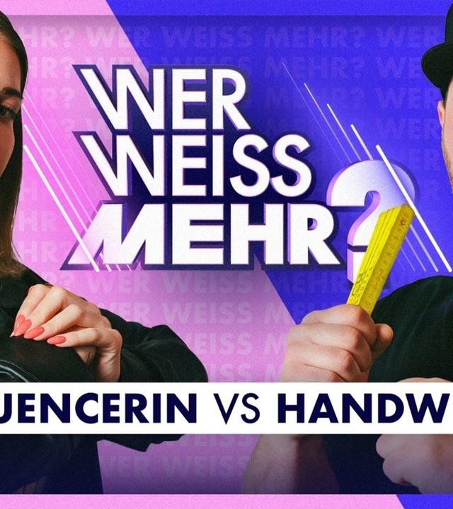 INFLUENCERIN vs. HANDWERKER: Wer weiß mehr? - Das neue Quiz!
