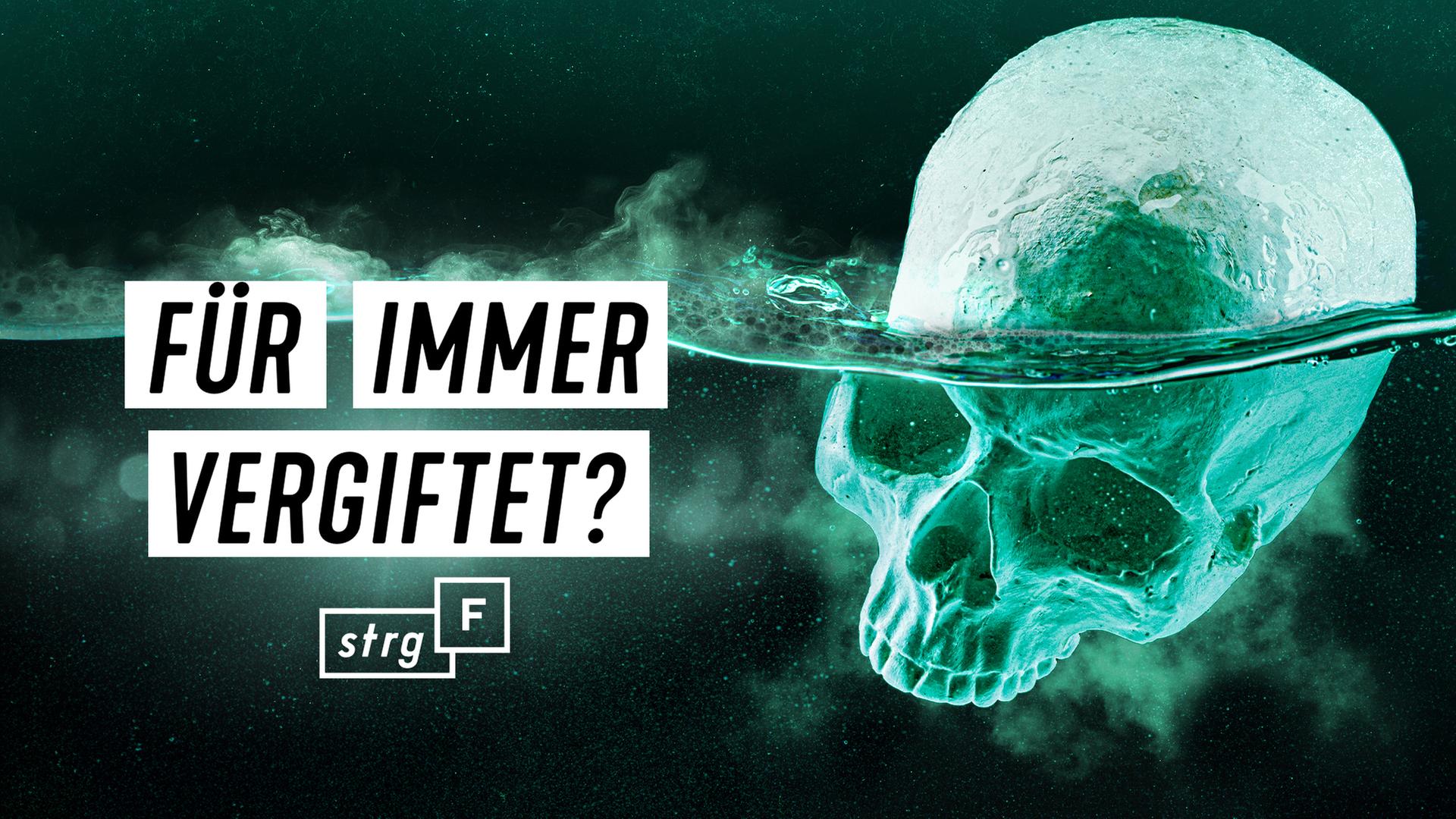 Jahrhundertgift PFAS: Wie die Chemie-Lobby Verbote verhindert - STRG_F