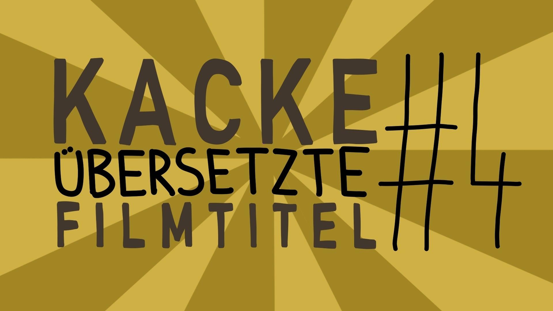 Kacke übersetzte Filmtitel #4