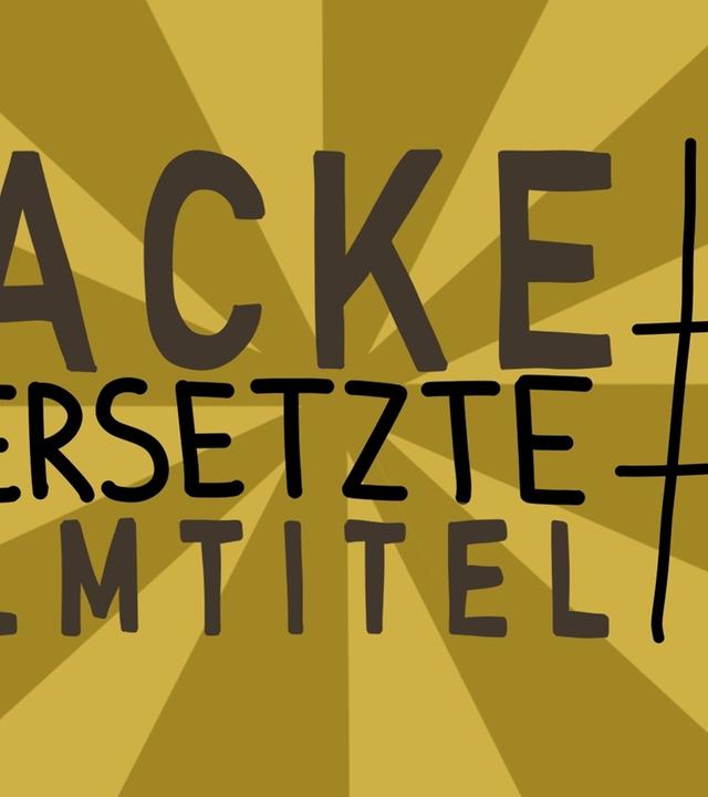 Kacke übersetzte Filmtitel #4