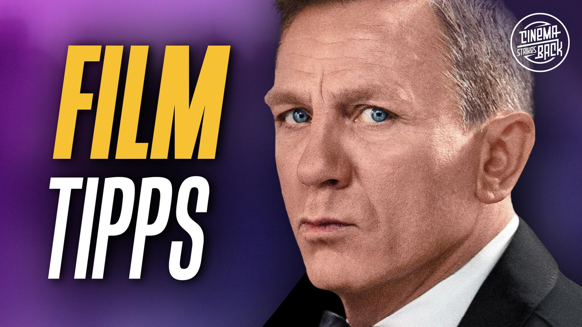 KEINE ZEIT ZU STERBEN + vier weitere Filmtipps - TOP 5 (KW 39)