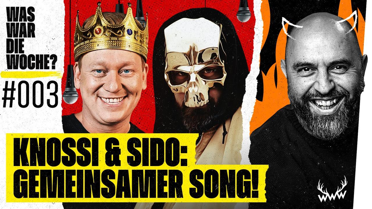 Knossi & Sido: GEMEINSAMER SONG! • Somuncu: RASSISMUS-Skandal!