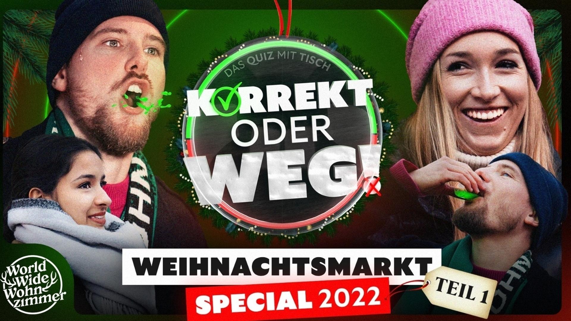 KORREKT oder WEG! - Weihnachtsmarkt-Special 2022 - Teil 1