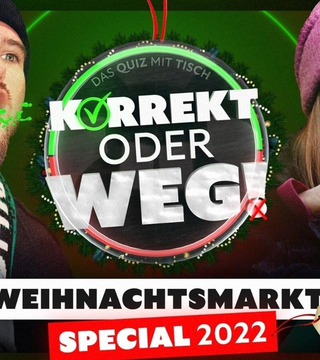 KORREKT oder WEG! - Weihnachtsmarkt-Special 2022 - Teil 1