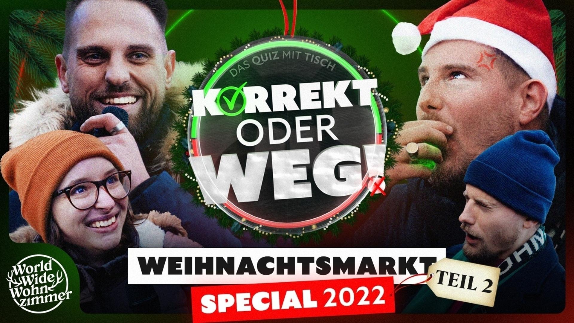 KORREKT oder WEG! - Weihnachtsmarkt-Special 2022 - Teil 2