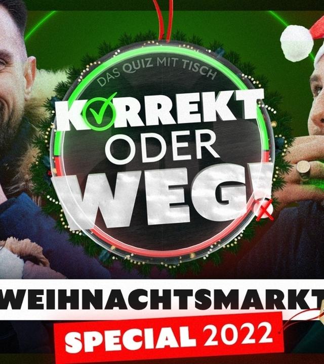 KORREKT oder WEG! - Weihnachtsmarkt-Special 2022 - Teil 2