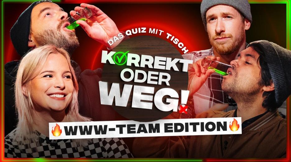 KORREKT oder WEG! - WWW-TEAM EDITION!