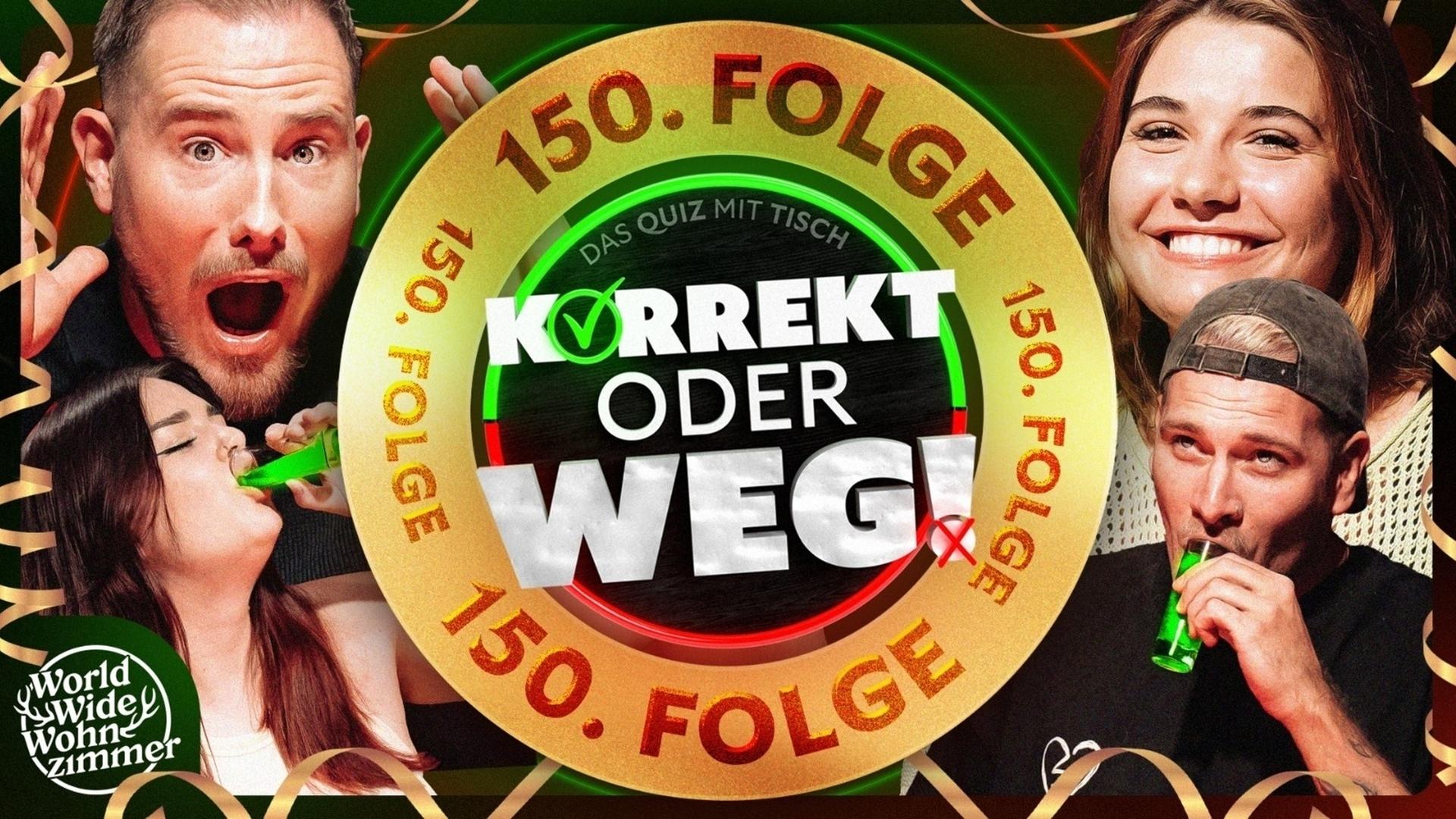 KORREKT oder WEG! - XXL-SPECIAL - 150. FOLGE