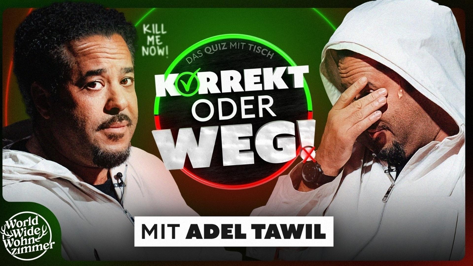 KORREKT oder WEG! (mit Adel Tawil) - Die EPISCH-EKLIGE Folge!