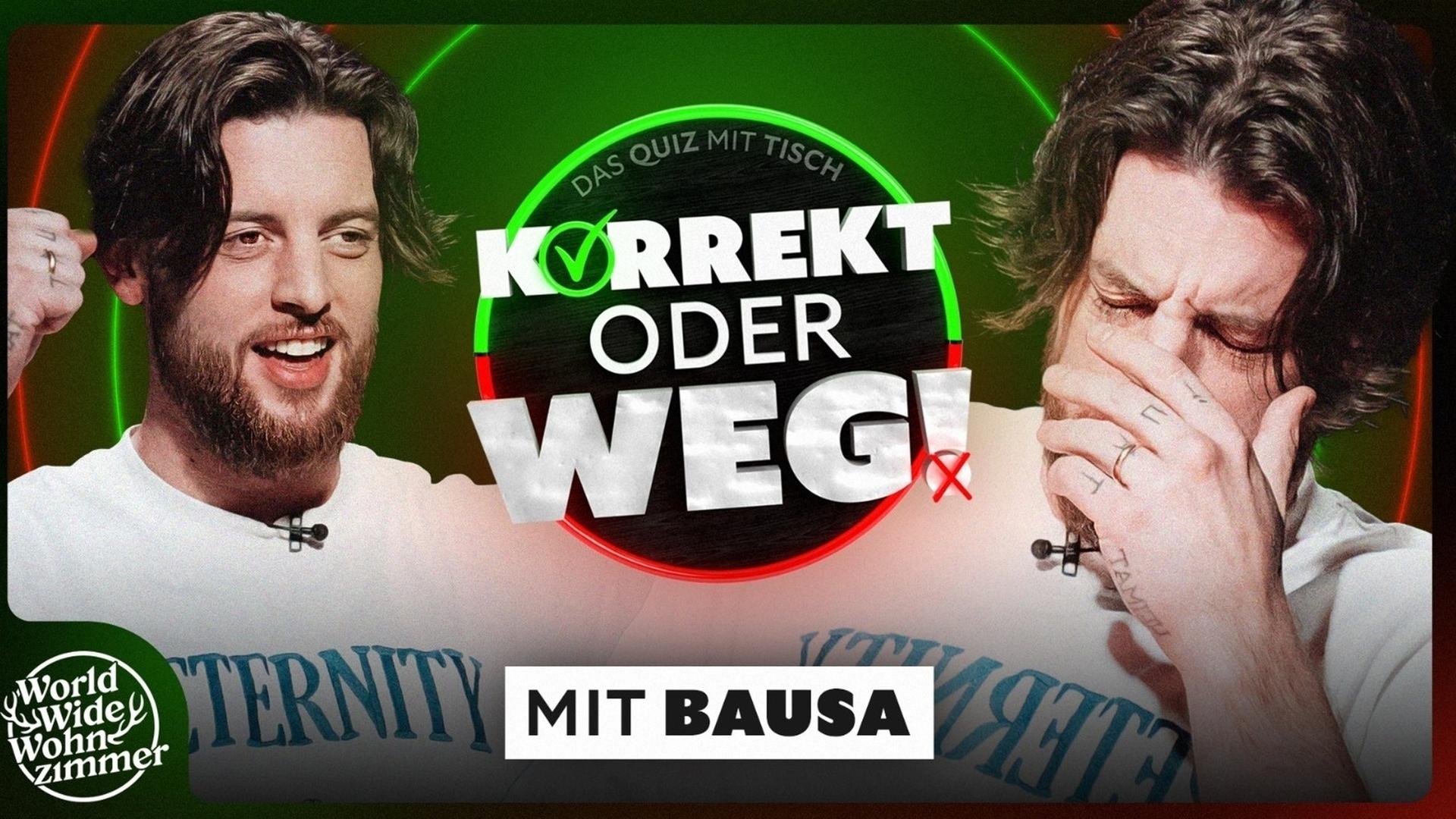 KORREKT oder WEG! (mit Bausa)