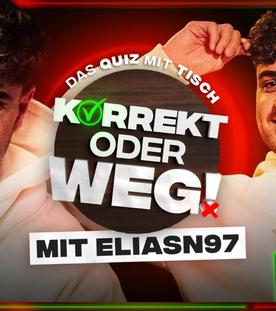 KORREKT oder WEG! (mit EliasN97)