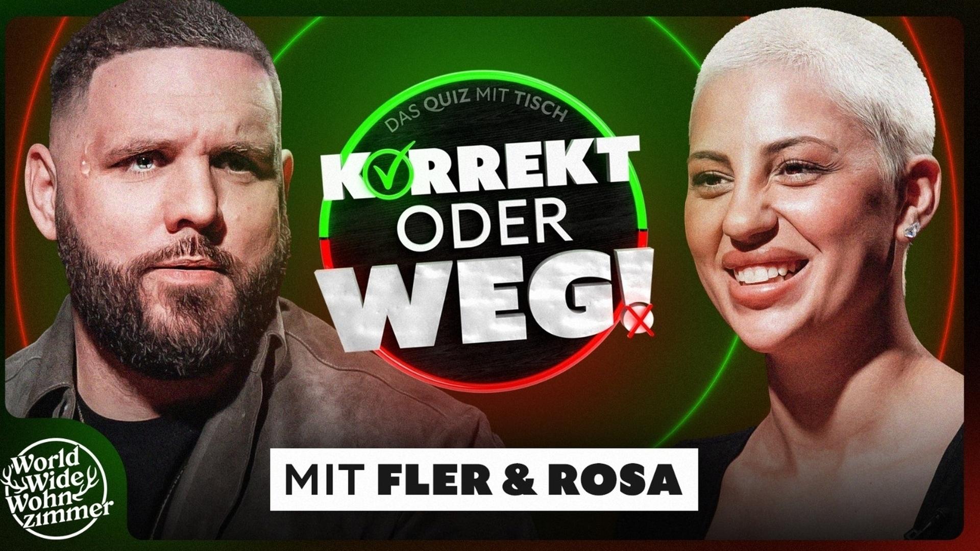 KORREKT oder WEG! (mit Fler & Rosa)