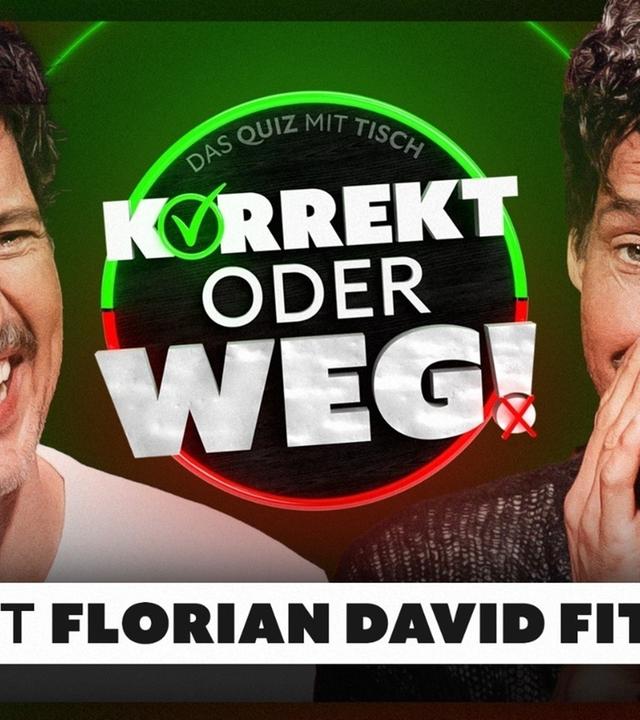 KORREKT oder WEG! (mit Florian David Fitz)