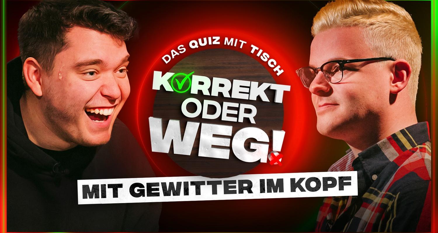 KORREKT oder WEG! (mit Gewitter im Kopf)