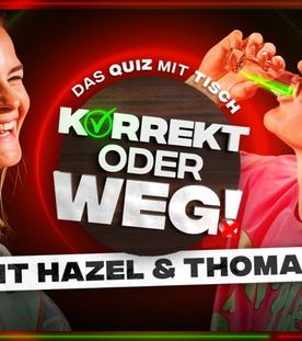 KORREKT oder WEG! (mit Hazel Brugger & Thomas Spitzer)