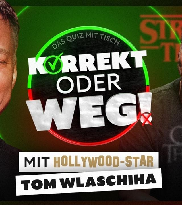 KORREKT oder WEG! (mit Hollywood-Star Tom Wlaschiha)