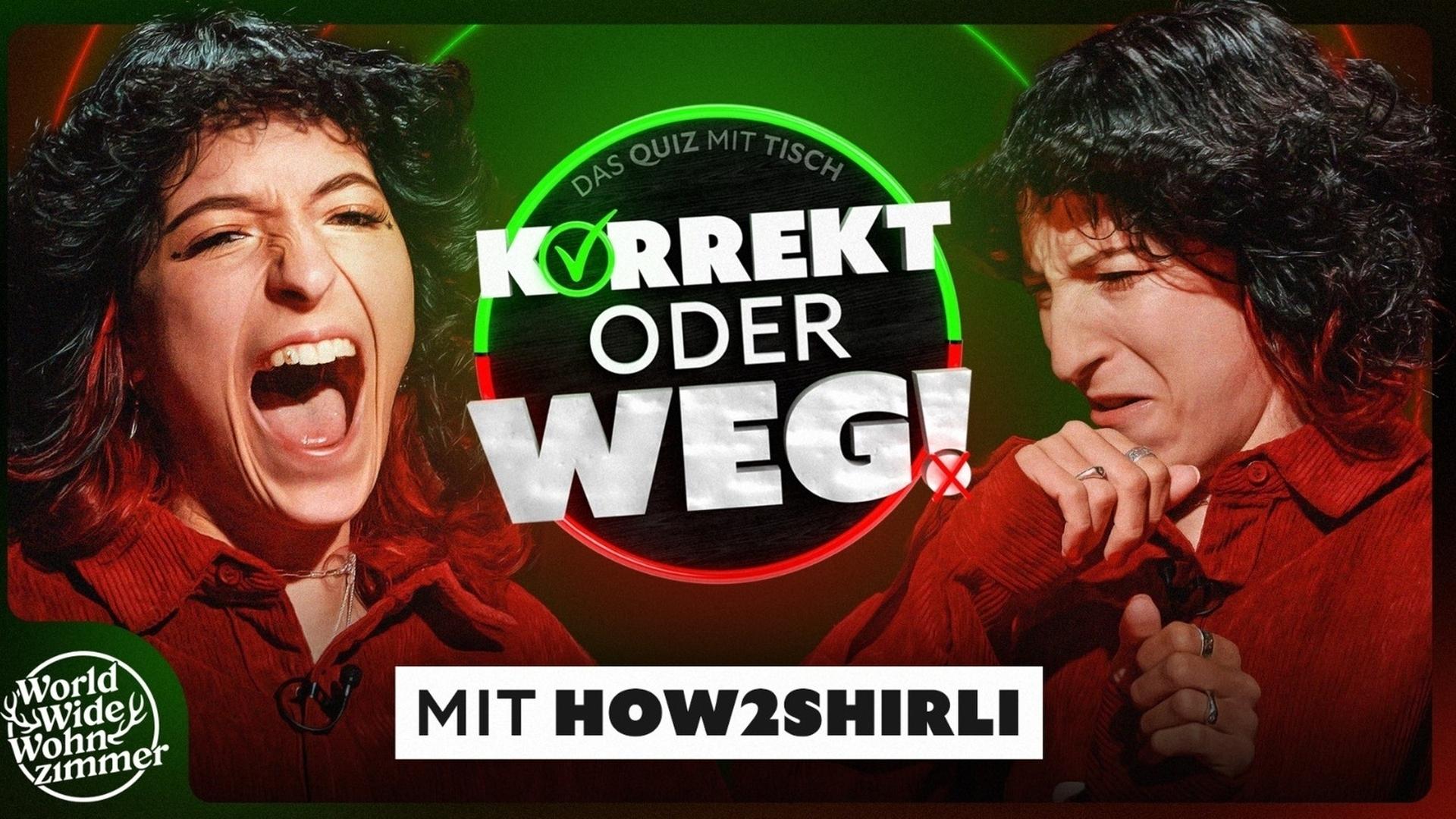 KORREKT oder WEG! (mit How2Shirli)
