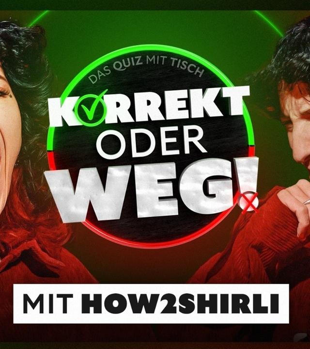 KORREKT oder WEG! (mit How2Shirli)