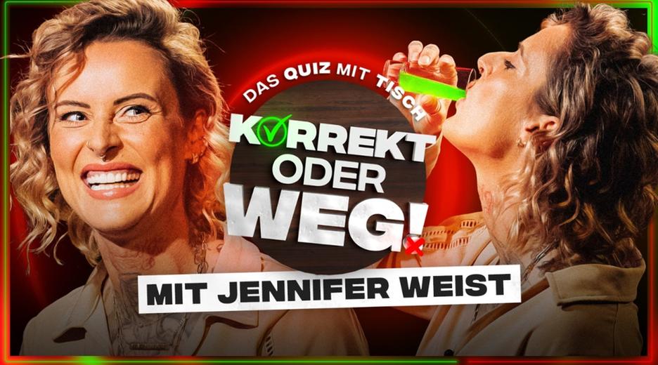 KORREKT oder WEG! (mit Jennifer Weist)