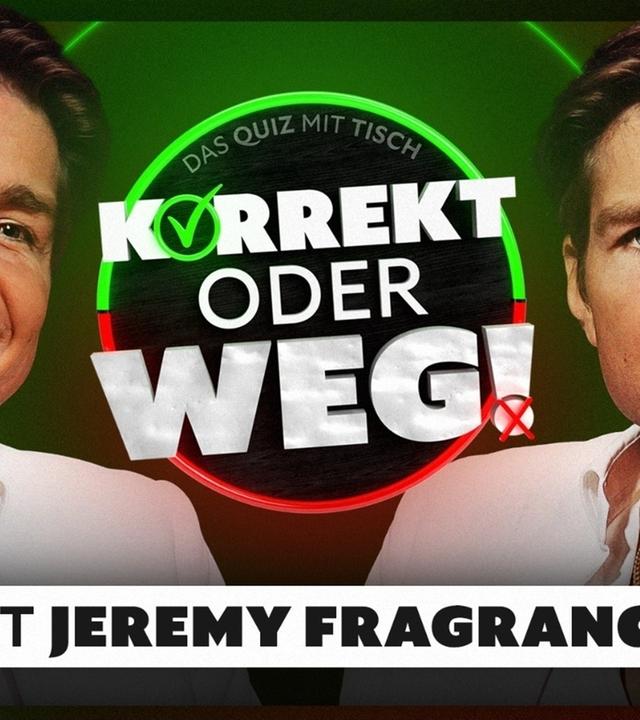 KORREKT oder WEG! (mit Jeremy Fragrance)