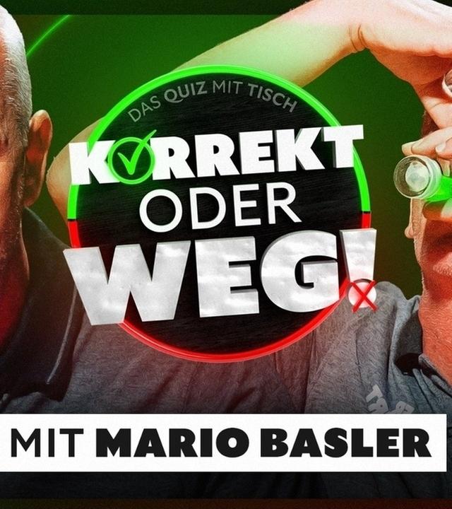 KORREKT oder WEG! (mit Mario Basler)