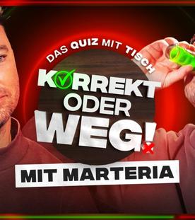 KORREKT oder WEG! (mit Marteria)