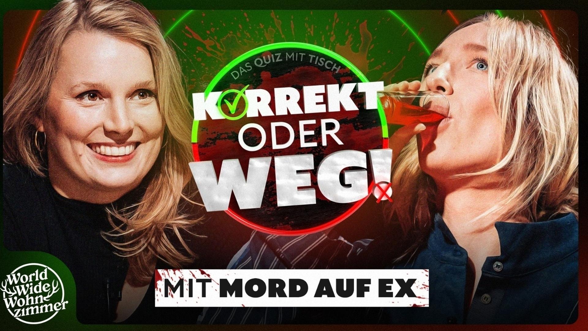 KORREKT oder WEG! (mit MORD AUF EX)