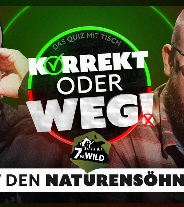 KORREKT oder WEG! (mit Naturensöhne) - 7 vs. Wild-Special
