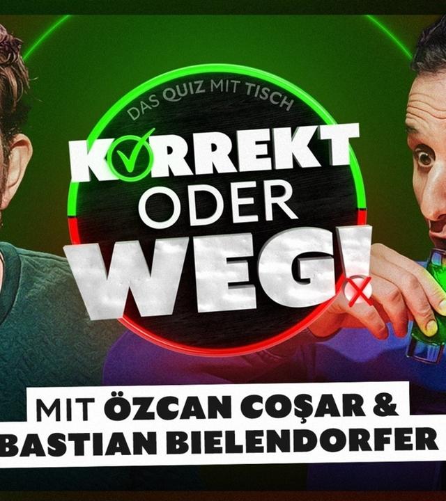 KORREKT oder WEG! (mit Özcan Coşar & Bastian Bielendorfer)