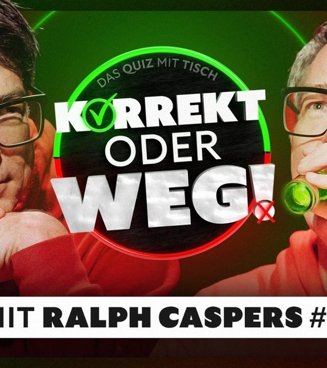 KORREKT oder WEG! (mit Ralph Caspers) - DIE LEGENDÄRE RÜCKKEHR!