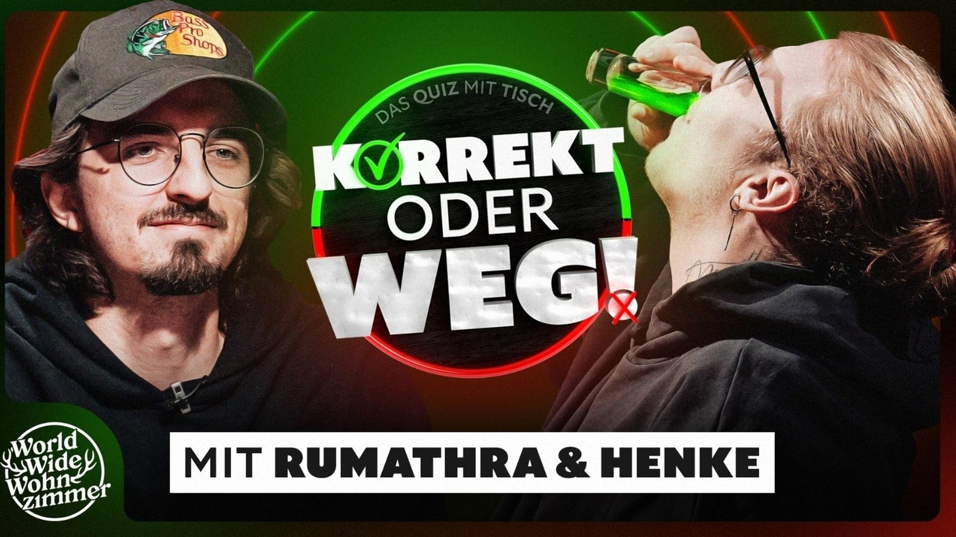 KORREKT oder WEG! (mit Rumathra & Henke)